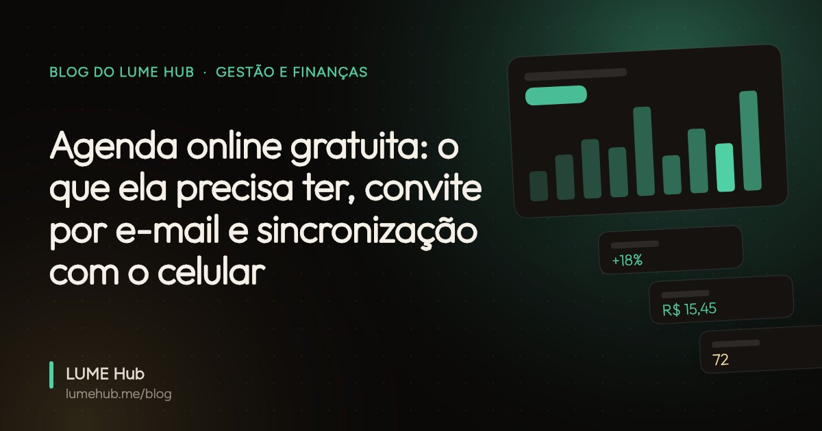 Capa do artigo: Agenda online gratuita: o que ela precisa ter, convite por e-mail e sincronização com o celular
