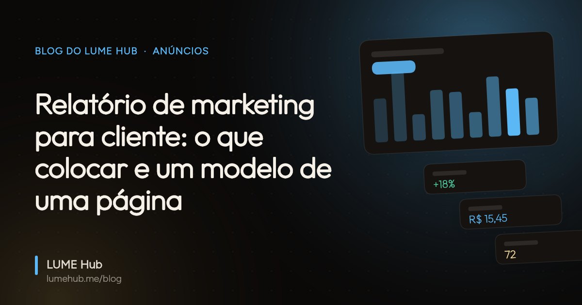 Capa do artigo: Relatório de marketing para cliente: o que colocar e um modelo de uma página